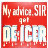 My Advice Get De-Icer Cardboard Advertising Sign