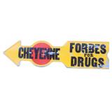 Cheyenne Metal Forbes Drug Advertising Sign