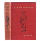 Red Men And White by Owen Wister c. 1900