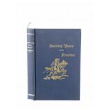 "Seventy Years on the Frontier" Alexander Majors