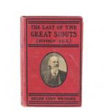 "Last of the Great Scouts" Buffalo Bill, 1900 Ed.