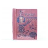 1891 1st Ed. "Life of P.T. Barnum" By Joel Benton