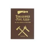 1995 1st Ed. "Tomahawks Pipe Axes" By J. Baldwin