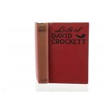 The Life of David Crockett Autobiography 1st Ed.