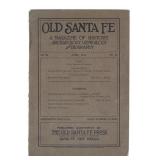 Old Santa Fe Magazine Vol. III, No. 10 April 1916