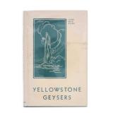 Yellowstone Geysers by Clyde Bauer & Jack Haynes
