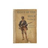Rare "Done in the Open" Frederic Remington 1902
