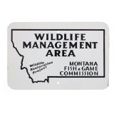 Montana Fish & Game Wildlife Management Area Sign