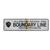 Ca. 1930's Yellowstone National Park Boundary Sign