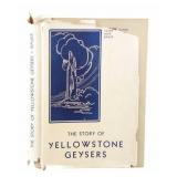Yellowstone Geysers by Clyde Bauer & Jack Haynes