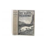 1st Ed. 'Boy Scouts In Glacier Park', Walter Eaton