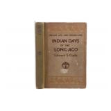 Edward S. Curtis, Indian Days of the Long Ago