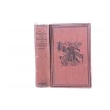 "War Path and Bivouac" 1st Edition 1890, Finerty