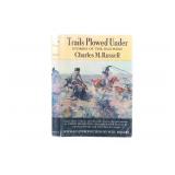 1st Ed. "Trails Plowed Under" Charles Russell 1927