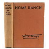 1935 1st Edition Home Ranch by Will James