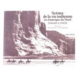 Scènes De La Vie Indienne En Amérique Du Nord