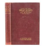 1899 Last of the Great Scouts by Helen Wetmore