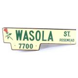 Wasola St. Rosemead, CA Double Sided Metal Sign
