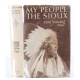 My People, The Sioux 1928 First Edition