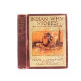 Indian Why Stories by Frank B. Linderman 1915