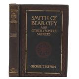Smith of Bear City & Other Frontier Sketches Book