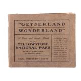 1902 Yellowstone Geyserland and Wonderland Book