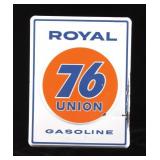 Royal 76 Union Gasoline Pump Porcelain Sign