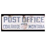 Hand Painted Coalridge Montana Post Office Sign