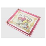 Early Paid In Full Cigar Countertop Advertisement