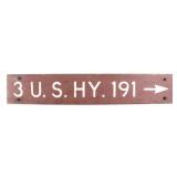 Yellowstone U.S. Highway 191 Wood Sign c1964