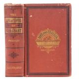 The Life and Travels of Gen. Grant; First Edition