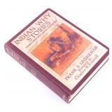 Indian Why Stories 1st Ed. Linderman C.M. Russell