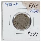 1918-D  Buffalo Nickel  F-15  (NGC Label)