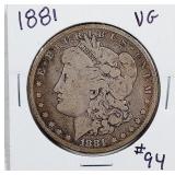 1881  Morgan Dollar   VG