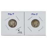 1916-P & S  Mercury Dimes  VG & G  1st year issue