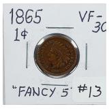1865  'Fancy 5'  Indian Head Cent   VF-30