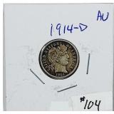 1914-D  Barber Dime   AU