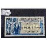 Series 692  Twenty- Five Cents   MPC   CU