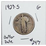1927-S  Standing Liberty Quarter   G  Better date