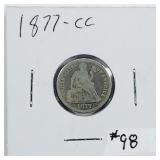 1877-CC  Seated Liberty Dime   G