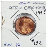 199?  Lincoln Cent  "Off-center" error