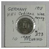 1918  German  10 pfenning  WWI  Coblenz  Iron