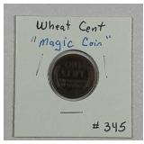 Wheat Cent  "Magic Coin"