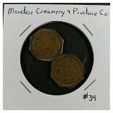 2  Mandan Creamery & Produce Company Tokens