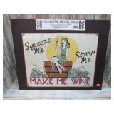 METAL MAKE ME WINE SIGN