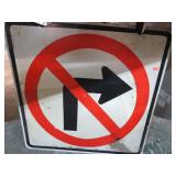 24" X 24" NO RIGHT TURN STREET SIGN