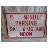 15 MINUTE PARKING SIGN