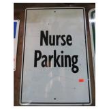 NURSE PARKING SIGN