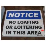 NO LOAFING OR LOITERING SIGN