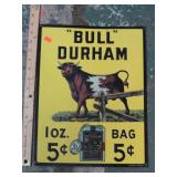 METAL REPRODUCTION BULL DURHAM TOBACCO SIGN